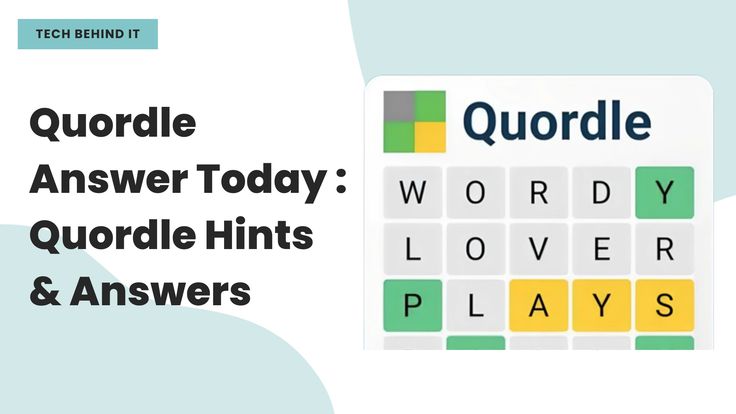 Quordle Hints And Answers