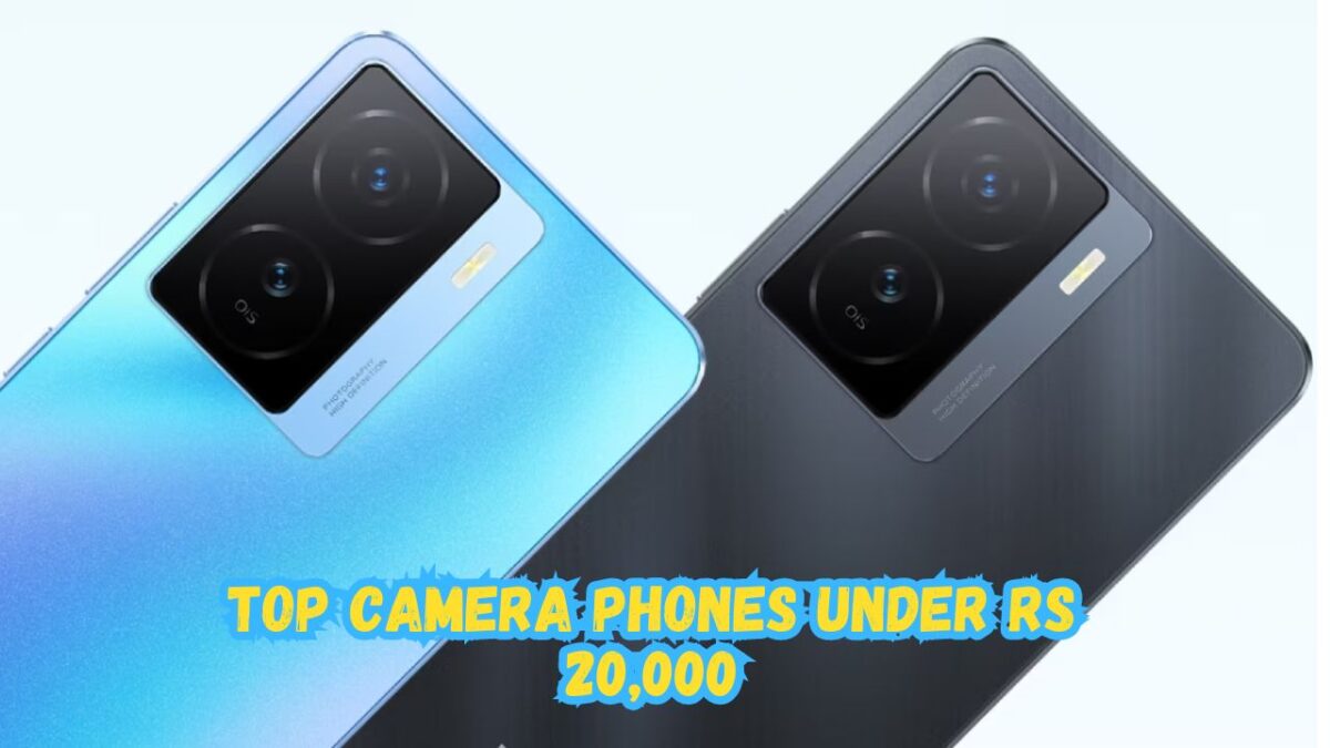 Top Camera Phones Under Rs 20,000