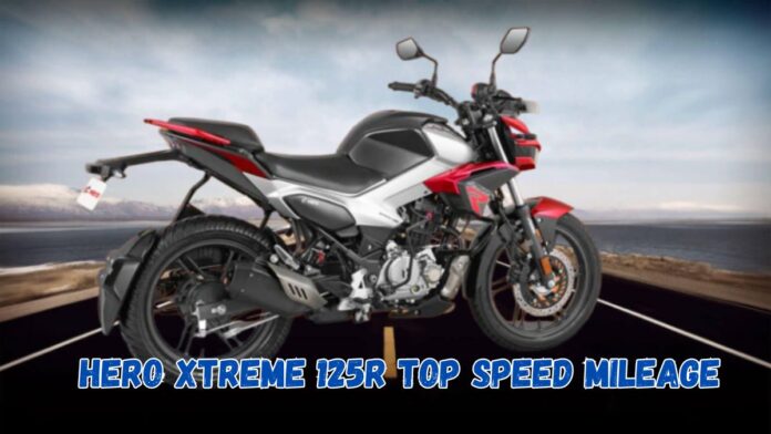 Hero Xtreme 125r Top Speed Mileage